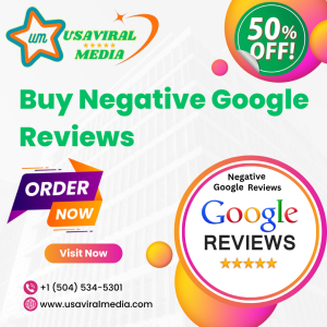 Buy Negative Google Reviews