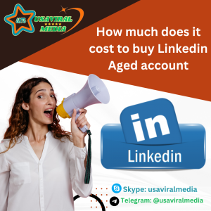 How much does it cost to buy Linkedin Aged account